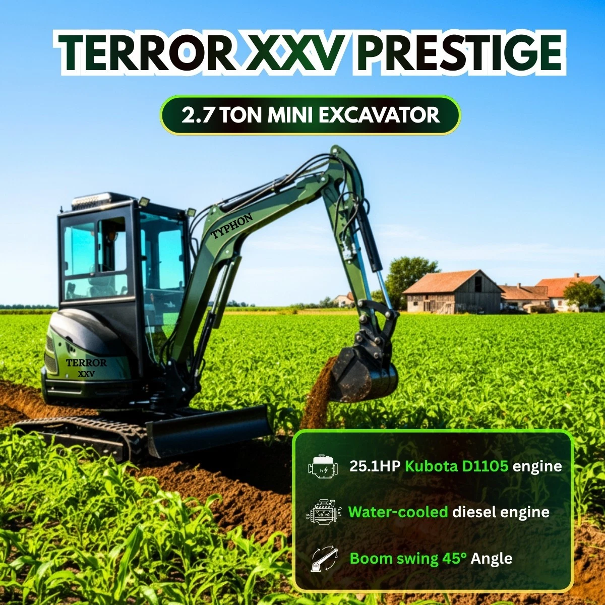 TERROR XXV Diesel Mini Excavator 2.7 Ton, 25.1hp Kubota D1105 Retractable Tracks